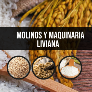 Molinos y Maquinaria liviana